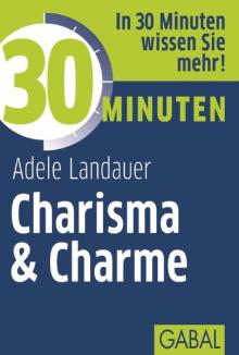 30 Minuten Charisma & Charme (Buchcover)
