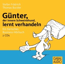 Günter, der innere Schweinehund, lernt verhandeln (Buchcover)